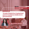 Terapia Dialéctica Conductual para el Trastorno Límite de la Personalidad