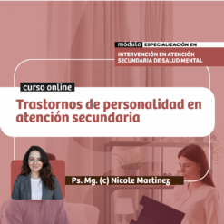 Trastornos de personalidad en atención secundaria: intervención y coordinación de cuidado